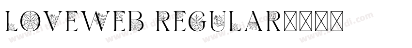 LoveWeb Regular字体转换 LoveWeb Regular字体转换
